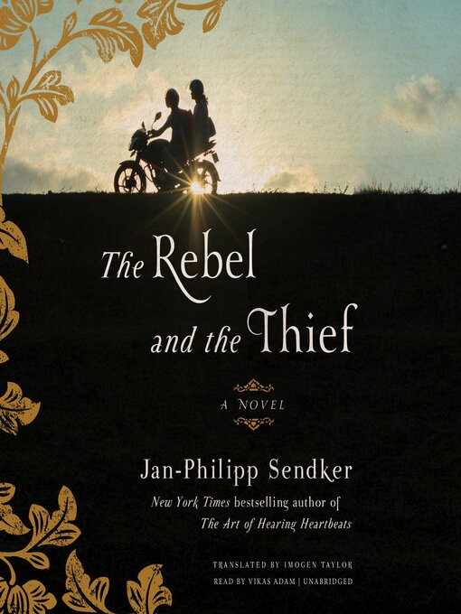 Title details for The Rebel and the Thief by Jan-Philipp Sendker - Available
